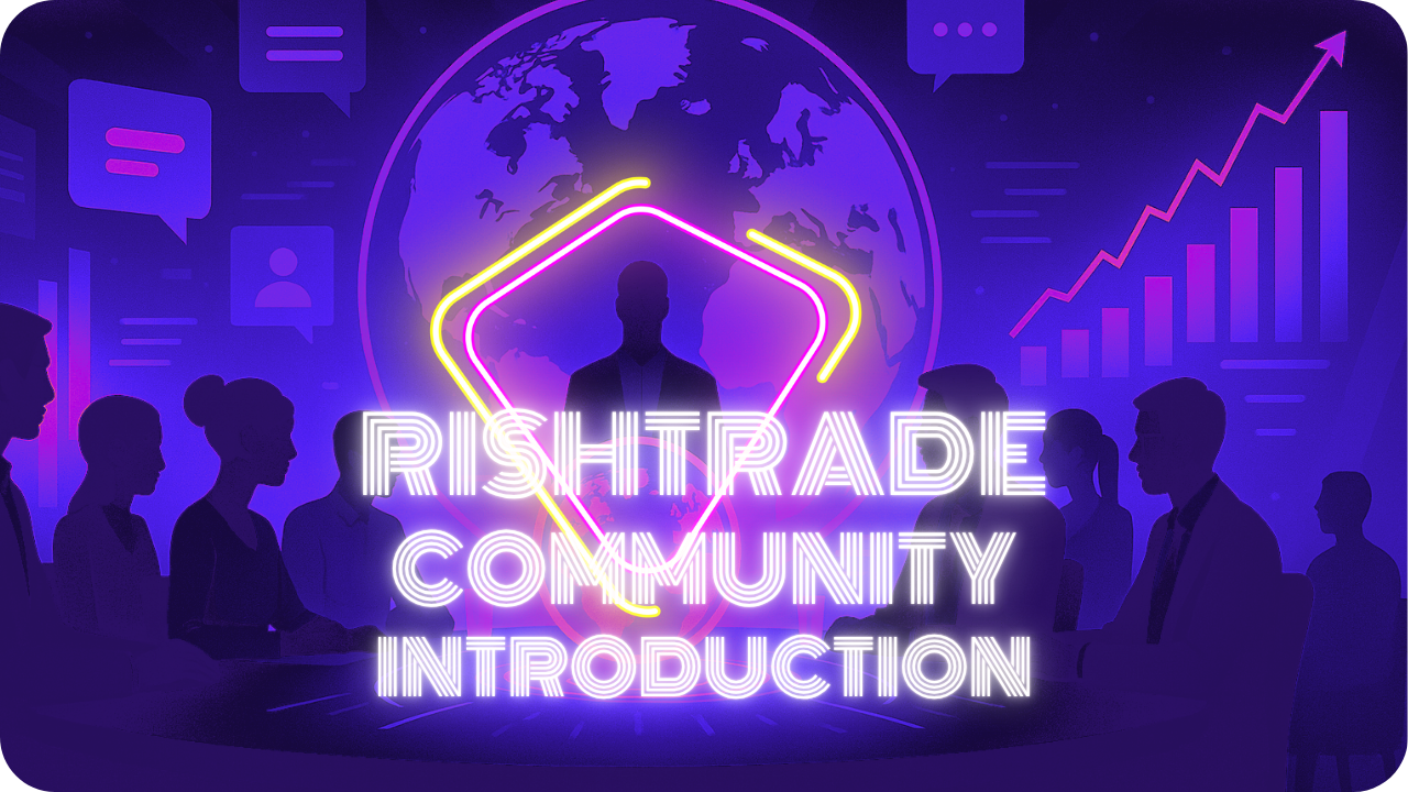 Rishtrade Community Introduction