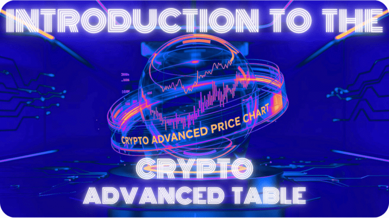Introduction To The Crypto Advanced Table
